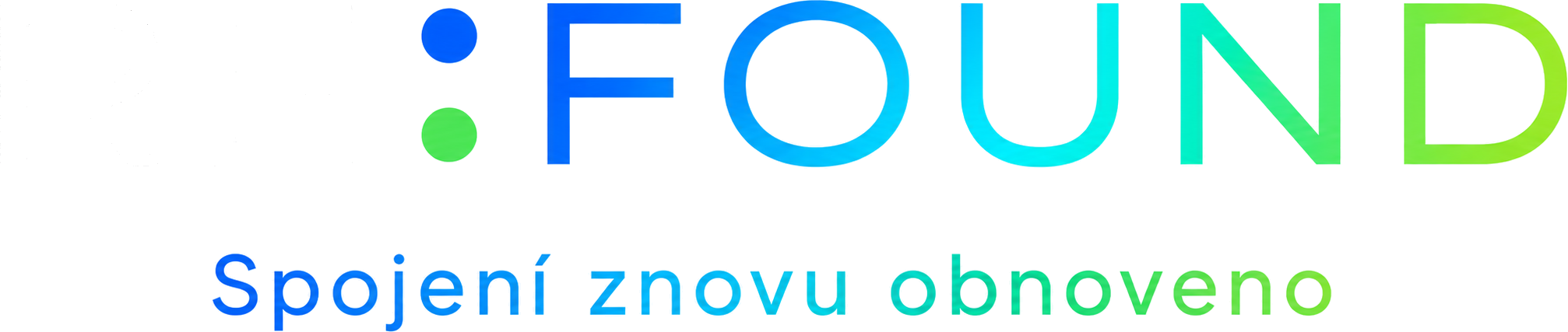 RE:FOUND – Spojení znovu obnoveno